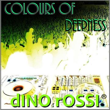 COLOURS OF DEEPNESS