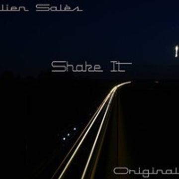 Julien Sales   Shake It (Original Mix)