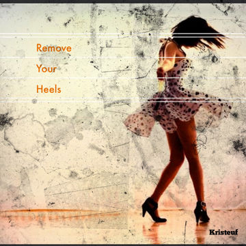 Remove your heels