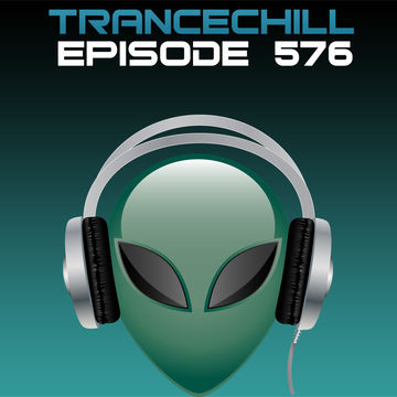 TranceChill 576 (16.03.2015)