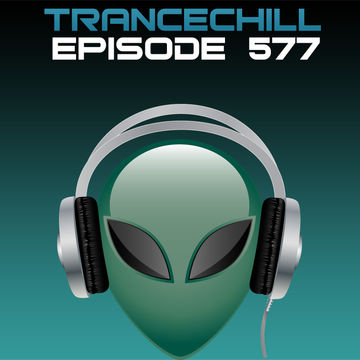 TranceChill 577 (23.03.2015)