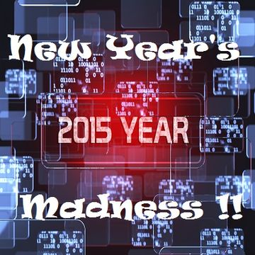 New Years Madness 2015