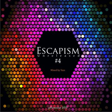 Escapism Unreleased #4 November 2015