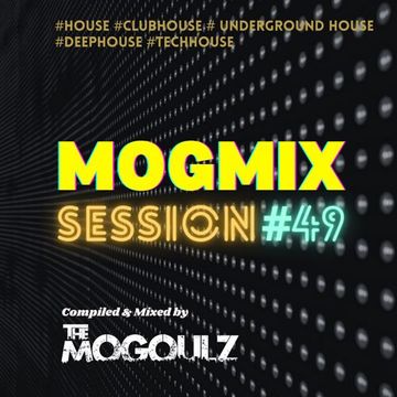 Mogmix Session #49