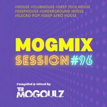 Mogmix Session #96