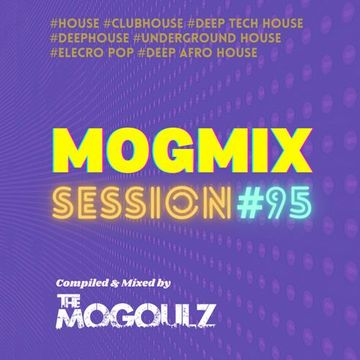 Mogmix Session #95