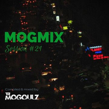 Mogmix Session #21