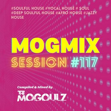Mogmix Session #117