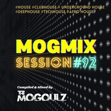 Mogmix Session #92