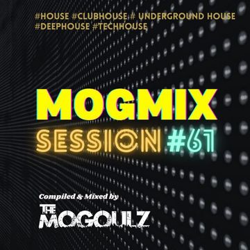 Mogmix Session #61