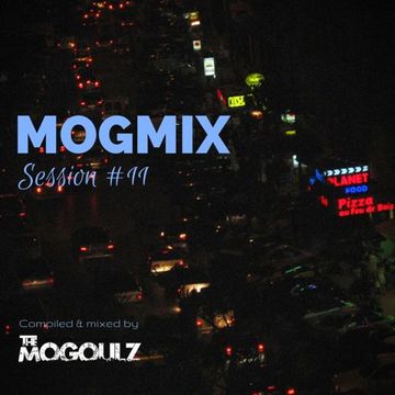 Mogmix Session #11