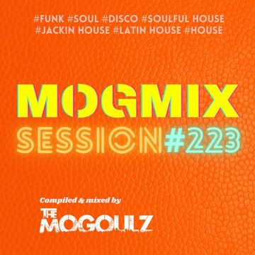 Mogmix Session #223