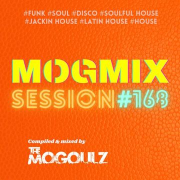 Mogmix Session #168