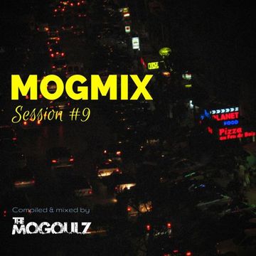 Mogmix Session #9