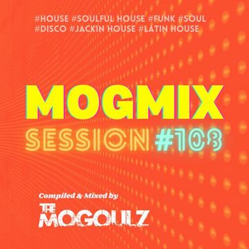 Mogmix Sesison #108