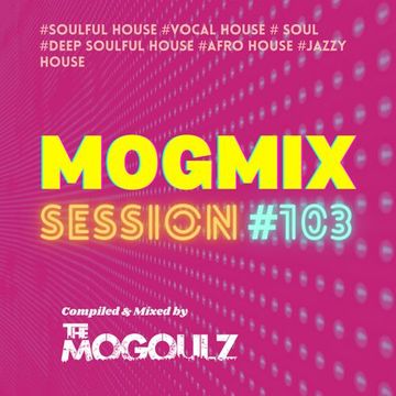 Mogmix Session #103