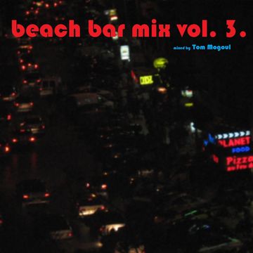 Beach Bar Mix vol.3. (2015 March April)