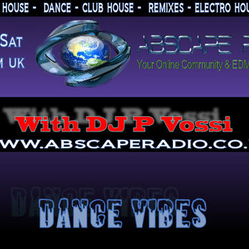 DJ P Vossi   Dance Vibes ep 5