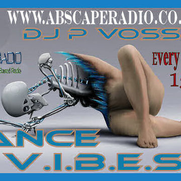 DJ P Vossi -  Dance Vibes ep 4