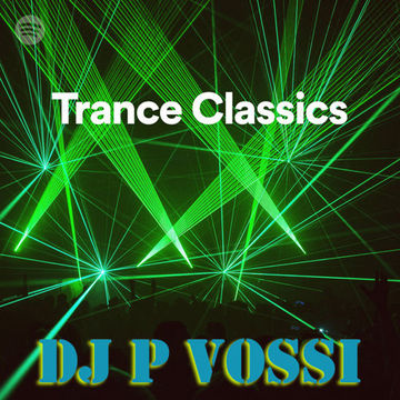 DJ P VOSSI   TRANCE CLASSICS #3    2024