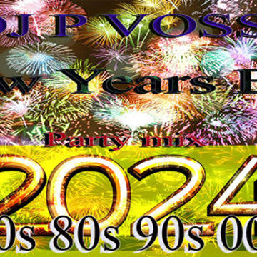 DJ P VOSSI   NEW YEARS EVE 70S 80S 90S 00S MIX  PART #2