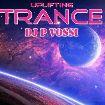 DJ P VOSSI   UPLIFTING TRANCE #20 2025
