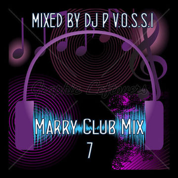 dj p vossi   marry club mix