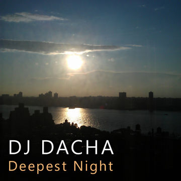 DJ Dacha - Deepest Night - DL103