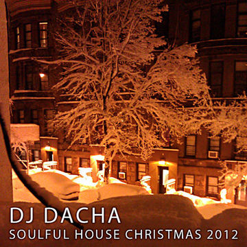 DJ Dacha - Soulful House Christmas 2012 - DL69