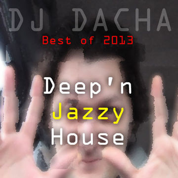 DJ Dacha - Deep'n Jazzy House (Best of 2013) - DL086