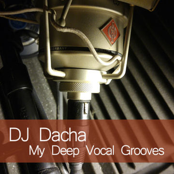 DJ Dacha - My Deep Vocal Grooves -  DL142