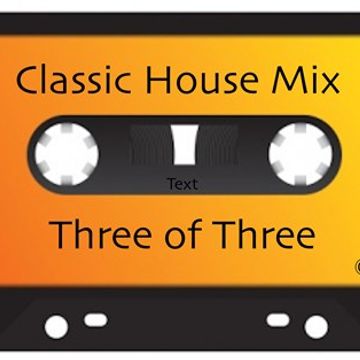Classic Vocal & Garage House Mix 3 of 3