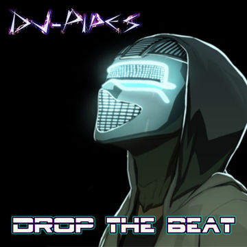 DJ-Pipes - Drop the Beat_Original Mix