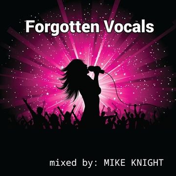 Forgotten Vocals Mix