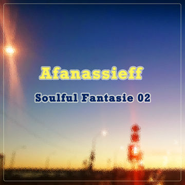 Afanassieff   Soulful Fantasie 02