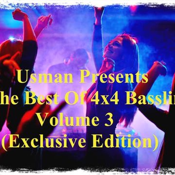 Usman Presents Best Of 4x4 Bassline Volume 3 (Exclusive Edition)