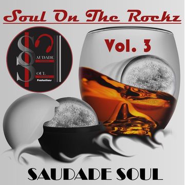 Soul On The Rockz Vol. 3