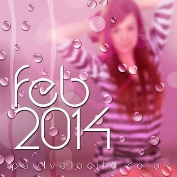 Funky House DJ Paul Velocity Mix February 2014