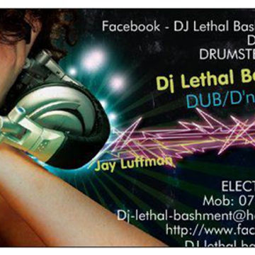 Djlethalbashment