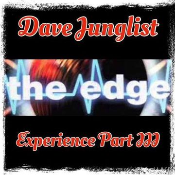 The Edge Experience Part III