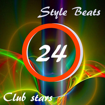 Club Stars Style Beats 24 (mixed by Felipe Fernaci)