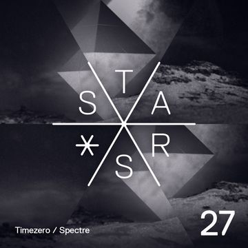 STARS Radio - 027 - Mixed & Selected by Timezero & Spectre