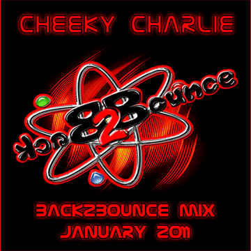 Cheeky Charlie   Back2Bounce Mix [May 2011]