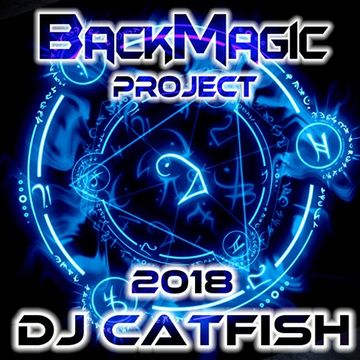 BlackMagic Mix 2018-by DJCATFISH