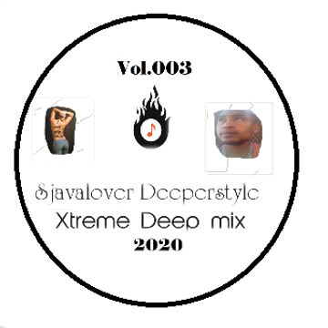 dj deeperstyle - xtreme deep vol.003 2020