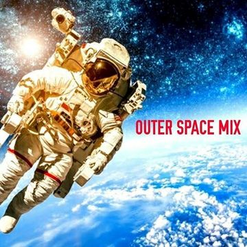  Outer Space Mix