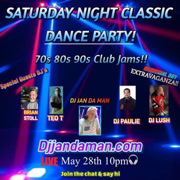 Saturday Night Classic Dance Party 5 28 22 (Memorial Day Extravaganza)