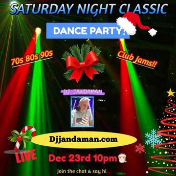 Saturday Night Classic Dance Party 12 23 23