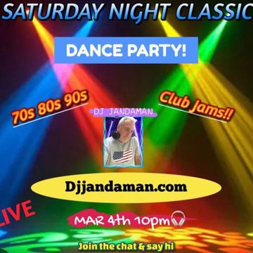 Saturday Night Classic Dance Party 3/4/23