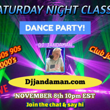 Saturday Night Classic Dance Party 11 8 2025